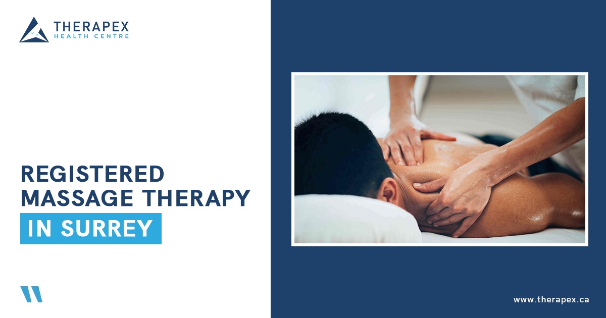 Registered Massage Therapy